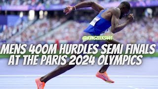 Mens 400M Hurdles Semi finals at the Paris 2024 Olympics [upl. by Manuela]