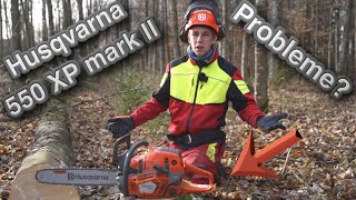 Husqvarna 550xp mark II  ist sie wirklich so gut Fazit nach 6 Monaten [upl. by Hamrah]