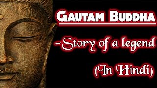 Life of Buddha  Story of a Legend  Hindi  Life Story  Gautam Buddha [upl. by Corbett]