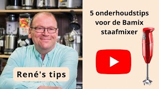 BAMIX 5 tips van René [upl. by Harneen]