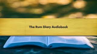 The Rum Diary Audiobook [upl. by Margie]