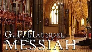 G F Handel Messiah HWV 56 fantastic performance [upl. by Udale531]