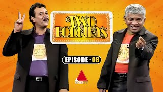 Two Rodneys ටූ රොඩ්නිස්  Episode 08  Sirasa TV [upl. by Amrac615]