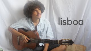 Lisboa  Anavitória e Lenine  Gustavo Vaz Cover [upl. by Aetnahc835]