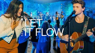 Let It Flow — VOUS Worship [upl. by Bound]