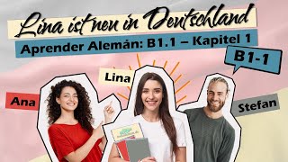 Audiolibro para Aprender Alemán B11  Capítulo 1 🎓✨ Lina ist neu in Deutschland [upl. by Koffman]