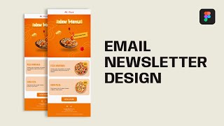 Email Newsletter Design  Figma Tutorial [upl. by Marden146]