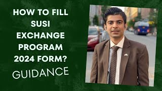 How do I fill out the SUSI EXCHANGE PROGRAM 2024 application form [upl. by Aicatsana]