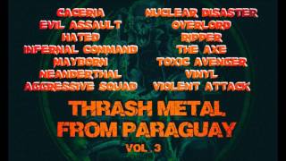 THRASH METAL FROM PARAGUAY  VOL3 [upl. by Willumsen]