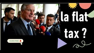 “Flat Tax  La Solution pour Renflouer les Caisses de l’État  Décryptage et Débats” [upl. by Haraz]