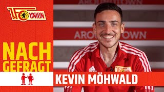 quotIch habe eine Schwäche fürquot  Nachgefragt bei Kevin Möhwald  1 FC Union Berlin [upl. by Nollahs]