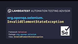 org openqa selenium InvalidElementStateException with example [upl. by Sayce]