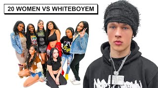 20 WOMEN VS 1 YOUTUBER WHITEBOYEM [upl. by Crin]