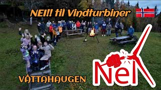 NEI TIL VINDTURBINER  Vardebrenning på Våttahaugen 8 oktober 2024 i Leksvik motvind [upl. by Ran]