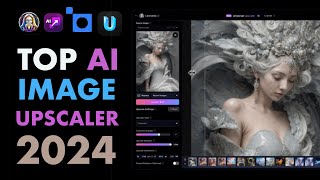 THE BEST AI IMAGE UPSCALERS IN 2024 [upl. by Leroj]