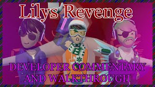 Lilys Revenge Director Commentary and Walkthrough [upl. by Materi259]