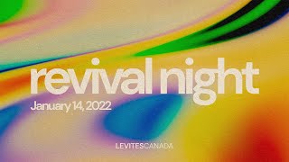 Revival Night  January 14 2022 [upl. by Daisy253]