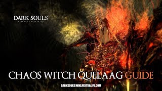 Chaos Witch Quelaag Boss Guide  Dark Souls Remastered [upl. by Cannice]