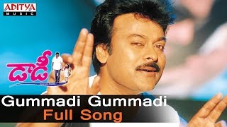 Gummadi Gummadi Full Song ll Daddy Songs ll Chiranjeevi Simran [upl. by Onifled965]