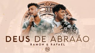 Deus de Abraão  Ramon e Rafael DVD O Tempo  Ao Vivo [upl. by Ardnaek788]