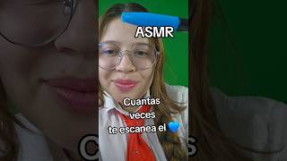 asmr TE ESCANEO para dormir 😴 relax asmr susurros asmrshorts [upl. by Buote]