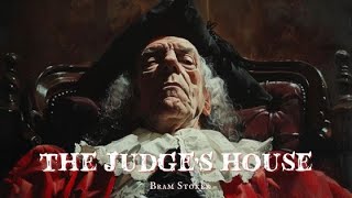 The Judges House A Gothic Horror Story [upl. by Airpac]