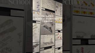 UCL The Bartlett School of Architecture Exhibition shorts architecture [upl. by Ylreveb]