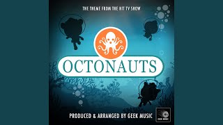 Octonauts Main Theme From quotOctonautsquot [upl. by Rafaelia]