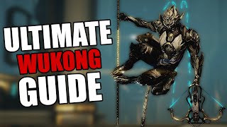 Warframe  Complete Wukong Guide  BUILDSHOW TO PLAY [upl. by Waylon]