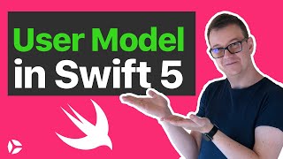 User Model in Swift 5 and Xcode 102 EASY [upl. by Timothea642]