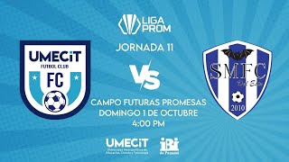 LIGA PROM J11 UMECIT FC vs San Martin Futbol Club [upl. by Taka]