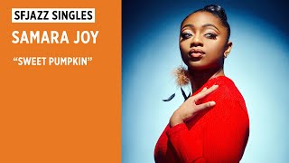 Samara Joy performs quotSweet Pumpkinquot SFJAZZ Singles [upl. by Yelak]