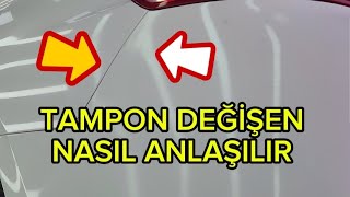 DEĞİŞEN TAMPON ANLAMA YÖNTEMLERİ ekspertiz otomobil boya değişen herşey tampon araba [upl. by Tabbie]