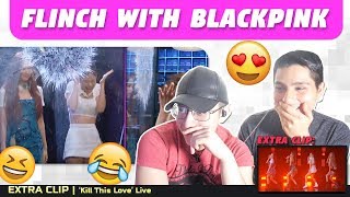 NSD REACT TO FLINCH WITH BLACKPINK EXTRA CLIP Kill This Love Live [upl. by Bevan]