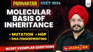 MOLECULAR BASIS OF INHERITANCE CLASS 12  MUTATION HGP DNA FINGERPRINTING NEET 2024 BY JAGRAJ SIR [upl. by Assiroc246]