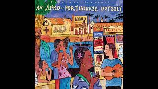 An AfroPortuguese Odyssey Official Putumayo Version [upl. by Agathe982]