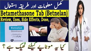 Betamethasone tablet uses in urdu  Review Betnelan tablets uses  Uses Side Effects Dose doctor [upl. by Mohn733]