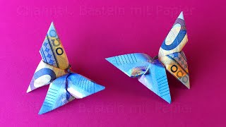 Geldscheine falten Schmetterling  Schmetterling aus Geld falten  Geldgeschenke basteln  Origami [upl. by Ahsemac653]