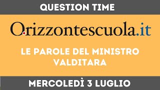 Docenti di sostegno percorsi abilitanti e concorso docenti QUESTION TIME con il Ministro Valditara [upl. by Lanod]