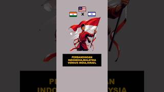 perbandingan Indonesia malaysia vs india israel 2024‼️ [upl. by Doi]