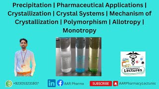 Precipitation  Crystallization  Crystal Systems  Mechanism of Crystallization  Allotropy [upl. by Kelli778]