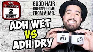 ADH WET vs ADH DRY WHATS THE DIFFERENCE [upl. by Gerita]