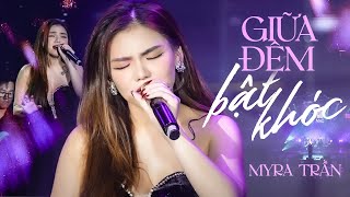 Giữa Đêm Bật Khóc  Myra Trần live at Mây Sài Gòn  Official Music Video [upl. by Aeki799]