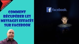 Comment récupérer les messages effacés sur Facebook [upl. by Issak731]