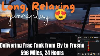 Delivering Frac Tank from Ely to Fresno in ATS । Relaxing Truck Driving । No Commentary Gameplay [upl. by Nylegna548]