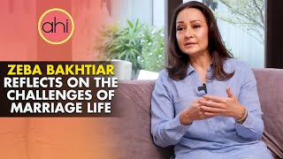 Zeba Bakhtiar Reflects on the Challenges of Marriage Life  Zeba Bakhtiar  Aamna Haider Isani [upl. by Gaige943]