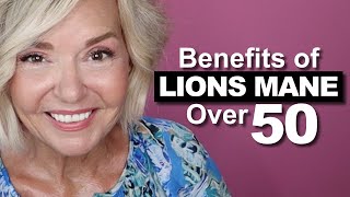 LIONS MANE  Benefits Over 50 [upl. by Kauffman]