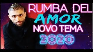 DJ JORGE RUMBA DEL AMOR NOVA MUSICA CIGANA 2020 [upl. by Jadda202]