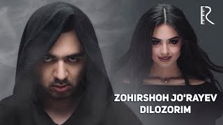 Zohirshoh Jorayev  Dilozorim  Зохиршох Жураев  Дилозорим UydaQoling [upl. by Pebrook]