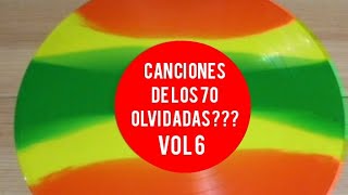 Canciones de los 70 olvidadas VOL 6 [upl. by Hilton]